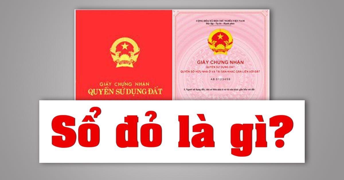 Sổ đỏ là gì ?